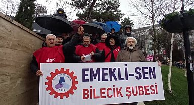 Emekli- Sen Bilecik Şubesi: "Açlık sınırındaki hiçbir ücret, yaşamımızı idame ettirebilmemizde kıstas değildir"
