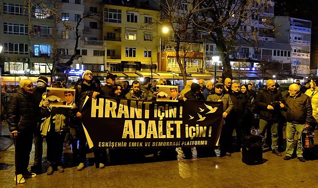 Eskişehir Emek ve Demokrasi Platformu: "Hrant Dink cinayeti gerçek boyutlarıyla aydınlatılmadı"