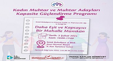 İzmit Belediyesi, kadın muhtar ve muhtar adaylarına eğitim verecek