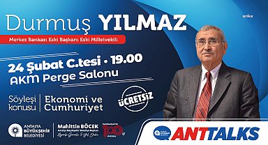 ANTALYA BÜYÜKŞEHİR BELEDİYESİ, DURSUN YILMAZ'I ANTALYALILARLA BULUŞTURACAK