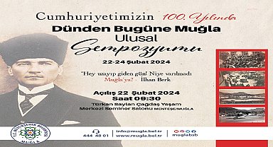 Büyükşehir Belediyesi, 'Cumhuriyet'in 100.Yılında Muğla' sempozyumu düzenliyor