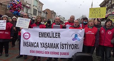 Edirne'de emeklilerden maaş protestosu