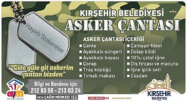 Kırşehir Belediyesi'nden askere gidecek gençlere asker çantası