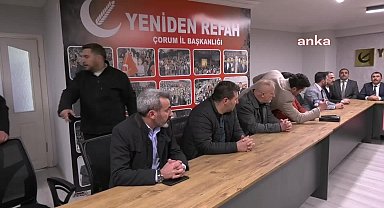 SAADET PARTİSİ'NİN ÖNCEKİ YEREL SEÇİMDEKİ ÇORUM ADAYI KEMAL KURT, YENİDEN REFAH PARTİSİ’NE KATILDI