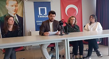 Samsun Mimarlar Odası: "Yerel yönetimler, kentlilerin ortak çıkarlarını önceleyecek bir anlayışa sahip olmalıdır"