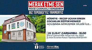Tepebaşı'nda Hüsniye-Recep Uçkan Erken Çocukluk Eğitimi Merkezi 28 Şubat'ta açılıyor
