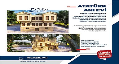 Akhisar Belediye Başkanı Dutlulu'dan Atatürk Anı Evi müjdesi