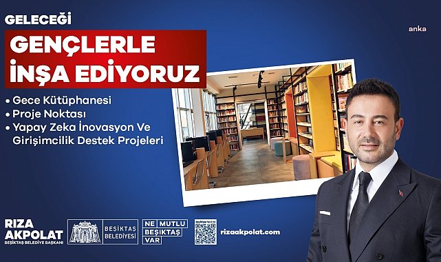 BEŞİKTAŞ BELEDİYESİ'NDEN GELECEK DÖNEM İÇİN GENÇLERE YÖNELİK YENİ PROJELER