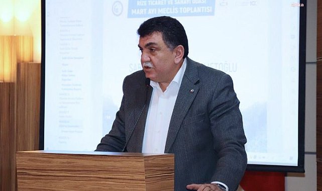 RİZE TİCARET VE SANAYİ ODASI BAŞKANI KARAMEHMETOĞLU: