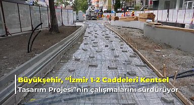 Ankara Büyükşehir Belediyesi'nden "İzmir 1-2 caddeleri kentsel tasarım" projesi