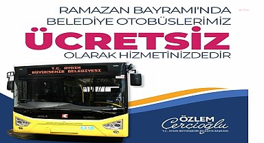 Aydın'da bayram boyunca belediye otobüsleri ücretsiz olacak
