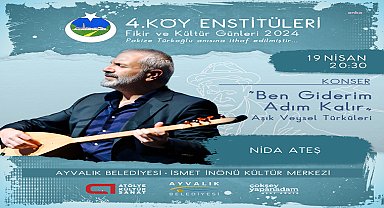 “KÖY ENSTİTÜLERİ FİKİR VE KÜLTÜR GÜNLERİ” 4. KEZ AYVALIK’TA