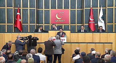 SAADET PARTİSİ GRUP BAŞKANVEKİLİ KAYA'DAN İKTİDARA: 