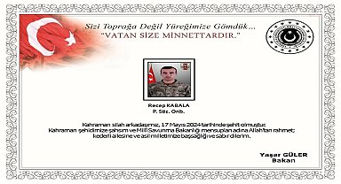 Acı haberi MSB duyurdu, Piyade Sözleşmeli Onbaşı Recep Kabala şehit oldu