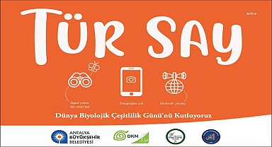 Antalya’da dikkati biyoçeşitliliğe çekecek etkinlik: 