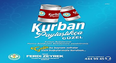 Manisa Büyükşehir Belediyesi'nden Kurban Bağış Kampanyası