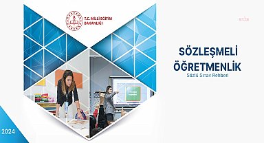 MEB, 20 bin sözleşmeli öğretmenin alımına ilişkin sözlü sınav rehberi yayımlandı