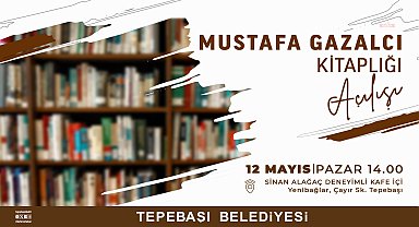 Tepebaşı Belediyesi, Mustafa Gazalcı Kitaplığı'nı hizmete açıyor