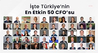 Türkiye'nin "en etkin 50 CFO'su" belli oldu