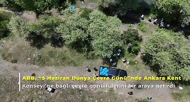 Ankara Büyükşehir Belediyesi, çevre gönüllülerini Kurtboğazı’nda bir araya getirdi