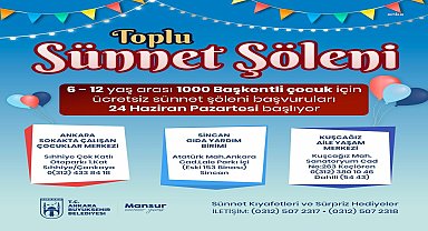 Ankara Büyükşehir Belediyesi'nin ‘Toplu Sünnet Şöleni’ için başvurular başlıyor