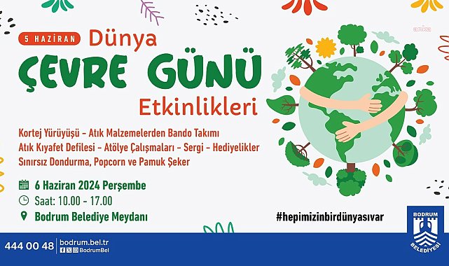 Bodrum Belediyesi'nden Dünya Çevre Günü etkinlikleri
