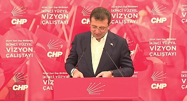 CHP'nin ''Yurt Dışı Çalıştayı''... Ekrem İmamoğlu: “Yurt dışı örgütlerinde dönem dönem parti içi rekabetin yıpratıcı hâl alabildiğini görüyoruz”