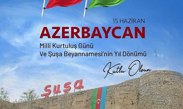 Dışişleri Bakanlığı, Azerbaycan’ın Milli Kurtuluş Günü'nü kutladı