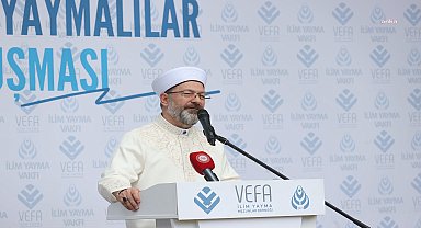 Diyanet İşleri Başkanı Erbaş: