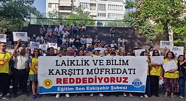 Eğitim Sen Eskişehir Şubesi’nden müfredat tepkisi: “Dinselleşme kuşatmasının en son ve en tehlikeli aşamasıdır