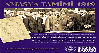 İstanbul Barosu, Amasya Genelgesi'nin 105. yıl dönümünü kutladı: Bağımsızlık mirasının yılmaz takipçisi olmayı sürdüreceğiz