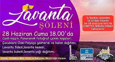 “Kırşehir Belediyesi 4. Lavanta Şöleni” yarın yapılacak