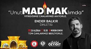 Madımak Katliamı'nda hayatını kaybedenler, Yenişehir’de anılacak