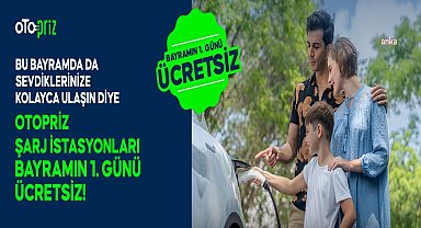OtoPriz’de bayramın ilk günü şarjlar ücretsiz