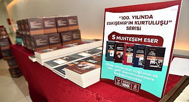 Tepebaşı Belediyesi ve Tarih Vakfı iş birliğinde hazırlanan kitap serisi, Eskişehir'in kurtuluşuna ışık tutuyor