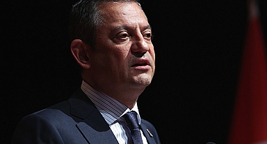 CHP Genel Başkanı Özgür Özel: