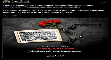 CHP Lideri Özel'den Suruç Katliamı'nda yaşamını yitirenler için anma mesajı