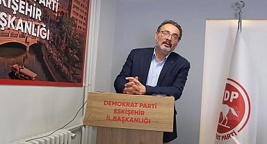 Demokrat Parti Eskişehir İl Başkanı Özcan: “Keşke 2024’ü emeklilerin ölüm yılı ilan etselerdi”