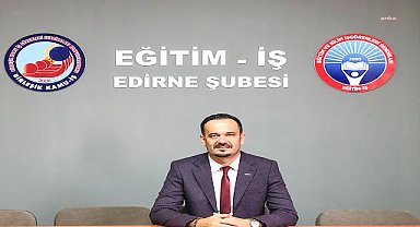 Eğitim-İş Edirne Şubesi'nden Trakya Üniversitesi'ndeki atamalara tepki