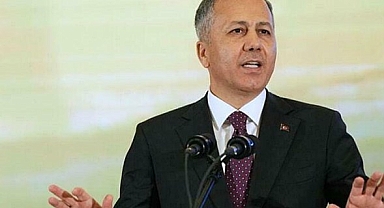 İçişleri Bakanı Yerlikaya: 