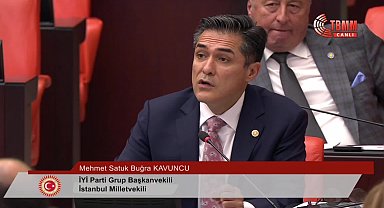 İYİ Parti Grup Başkanvekili Kavuncu: