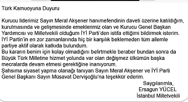 İYİ Parti Kurucu Genel Başkan Yardımcısı Yücel, partisinden istifa etti