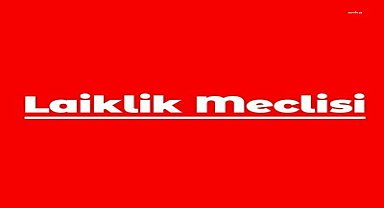 Laiklik Meclisi: