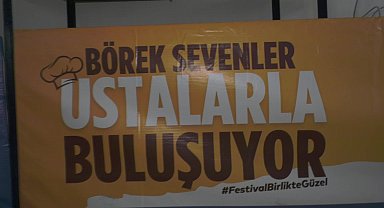 Silivri Belediyesi tarafından 14’üncüsü düzenlenen Ortaköy Börek Festivali başlıyor