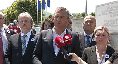 Srebrenitsa Katliamı’nın 29’uncu yılı… Özgür Özel: