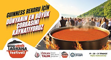 Uşak Tarhanası Guinness Rekorlar Kitabı'na girmeye hazırlanıyor