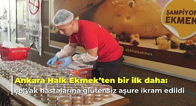 Ankara Halk Ekmek’ten çölyak hastalarına özel glütensiz aşure