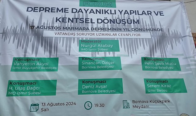 Bornova’da deprem forumu