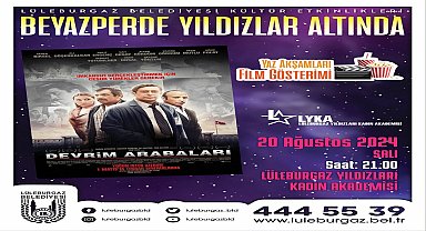 Lüleburgaz Belediyesi’nin ‘Beyaz Perde Yıldızlar Altında’ film gösterimleri başlıyor