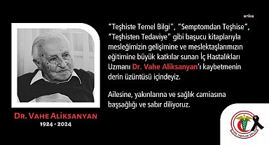 TTB ve İTO'dan Dr. Aliksanyan için başsağlığı mesajı